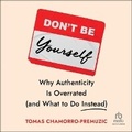 Cover: Don't Be Yourself - Ascent Audio