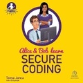 Cover: Alice and Bob Learn Secure Coding - Ascent Audio