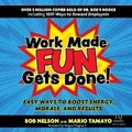 Cover: Work Made Fun Gets Done! - Ascent Audio