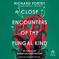 Cover: Close Encounters of the Fungal Kind - Tantor