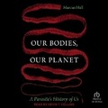 Cover: Our Bodies, Our Planet - Tantor