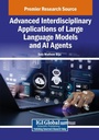 Cover: Advanced Interdisciplinary Applications of Large Language Models and AI Agents - Engineering Science Reference