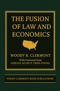 Cover: The Fusion of Law and Economics - Woody R. Clermont