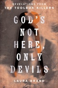 Cover: God's Not Here, Only Devils - Bloomsbury Academic