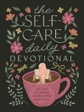 Cover: Self-Care Daily Devotional: 365 Days of Calming Comfort from God's Word - Barbour Publishing Inc, U.S.