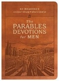 Cover: Parables Devotions for Men: 60 Readings on Jesus' Simply Profound Stories - Barbour Publishing Inc, U.S.