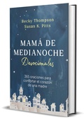 Cover: Mama de medianoche / Midnight Mom Devotional - Origen