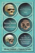 Cover: The Secret World of Denisovans - The Experiment LLC