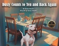 Cover: Dusty Counts to Ten and Back Again - Covenant Books, Inc.