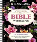Cover: Brain Games - Large Print Bible Word Search: The Wisdom Books - Publications International, Ltd.
