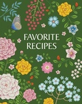 Cover: Recipe Journal - Favorite Recipes (Flower Cover) - New Seasons