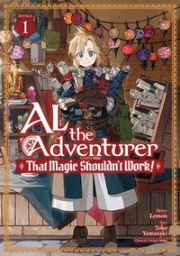 Enlarge image Cover: Al the Adventurer: That Magic Shouldn't Work! (Manga) Vol. 1 - Seven Seas Entertainment, LLC