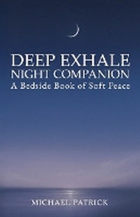 Enlarge image Cover: Deep Exhale Night Companion - Michael Patrick Studio