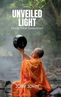 Cover: Unveiled Light - Notion Press