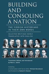 Enlarge image Cover: Building and Consoling a Nation - Academic Studies Press