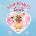 Cover: Paw Prints On My Heart - Starlight Stories