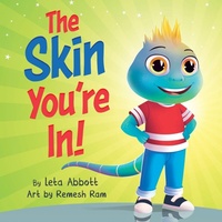 Enlarge image Cover: The Skin You're In! - Karma Chameleon Press