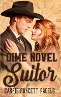 Cover: Dime Novel Suitor - Hearts Overcoming Press