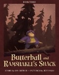 Cover: Butterball and Ramshackle's Shack - Butterball Books