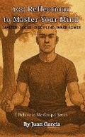 Cover: 100 Reflections to Master Your Mind - I Believe in Me Gospel