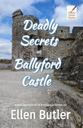 Cover: Deadly Secrets at Ballyford Castle - Power to the Pen