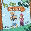 Cover: In the Grass We Go - Jordan Williamson