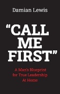 Cover: Call Me First - Damian Lewis