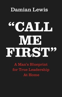 Enlarge image Cover: Call Me First - Damian Lewis