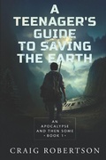 Cover: An Apocalypse and Then Some - Imagine-It Publishing