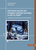 Cover: Information Security and Prototype Protection According to ISA 6 & TISAX&reg; - Hanser Publications