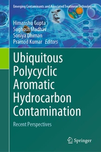 Enlarge image Cover: Ubiquitous Polycyclic Aromatic Hydrocarbon Contamination - Springer