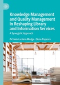 Cover: Knowledge Management and Quality Management in Reshaping Library and Information Services - Palgrave Macmillan
