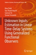 Cover: Unknown Inputs Estimation in Linear Time-Delay Systems Using Generalized Functional Observers - Springer