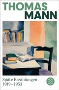 Bild: Sp&auml;te Erz&auml;hlungen 1919-1953 - S. Fischer