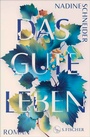 Bild: Das gute Leben - S. Fischer