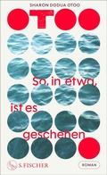 Cover: So, in etwa, ist es geschehen - S. Fischer