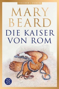 Enlarge image Cover: Die Kaiser von Rom - Fischer Taschenbuch