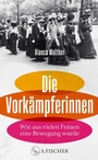 Bild: Die Vorkämpferinnen - S. Fischer