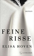 Cover: Feine Risse - S. Fischer