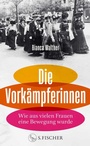 Bild: Die Vorkämpferinnen - S. Fischer