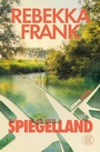 Cover: Spiegelland - S. Fischer
