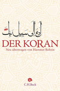 Bild vergrößern Bild: Der Koran - C.H.BECK