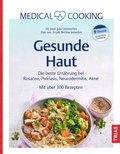 Cover: Medical Cooking: Gesunde Haut - TRIAS