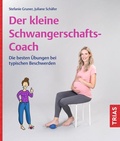 Cover: Der kleine Schwangerschafts-Coach - TRIAS