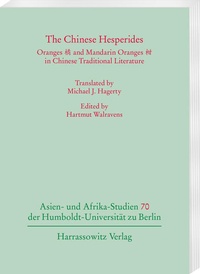 Enlarge image Cover: The Chinese Hesperides - Harrassowitz Verlag