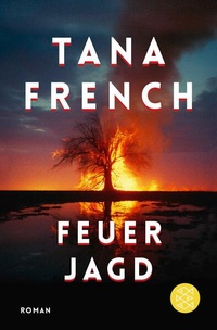 Enlarge image Cover: Feuerjagd - Fischer Taschenbuch