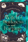 Bild: Witch of Darkness and Fortune - FISCHER Tor