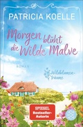 Cover: Morgen bl&uuml;ht die Wilde Malve - Fischer Taschenbuch