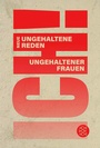 Cover: ICH! Neue ungehaltene Reden ungehaltener Frauen - Fischer Taschenbuch