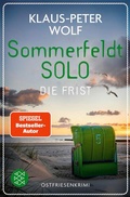 Cover: Sommerfeldt Solo - Die Frist - Fischer Taschenbuch